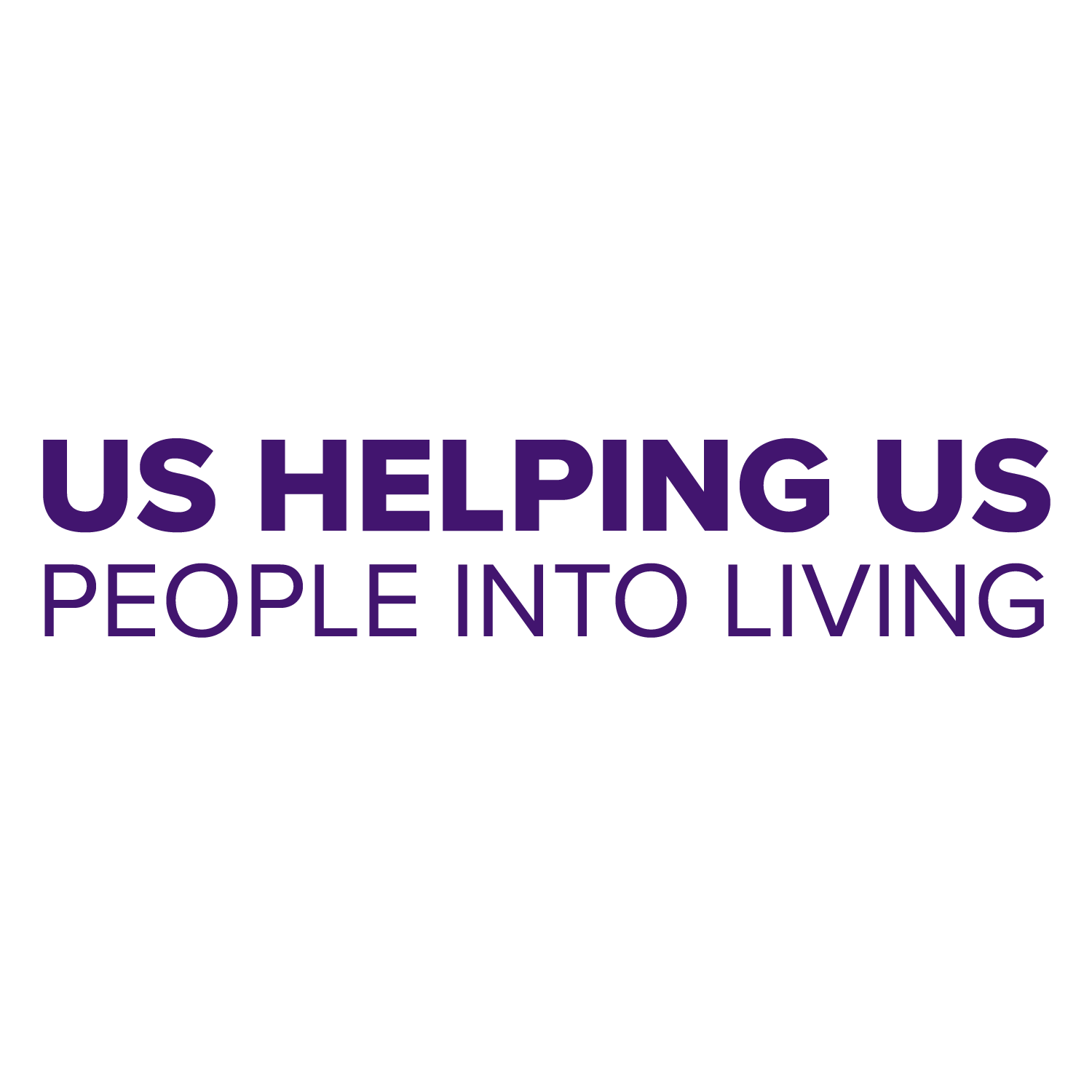 Us Helping Us, People Into Living Inc.