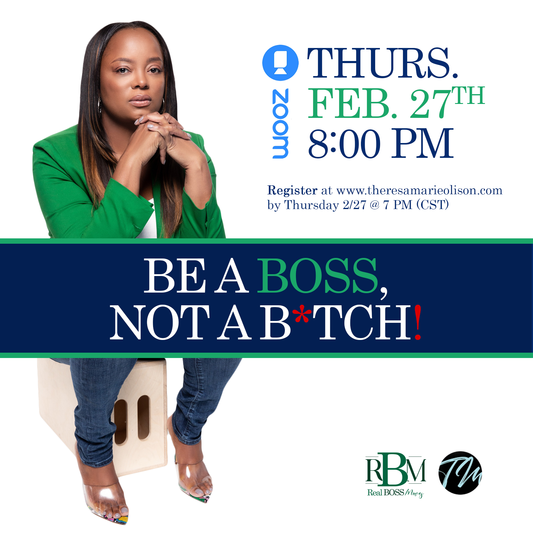 Be A Boss Not A B*tch