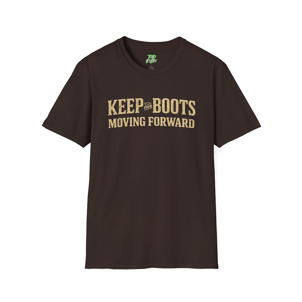 Thumbnail: Keep Your Boots Moving Forward T-Shirt- Motivational Western Workwear Tee