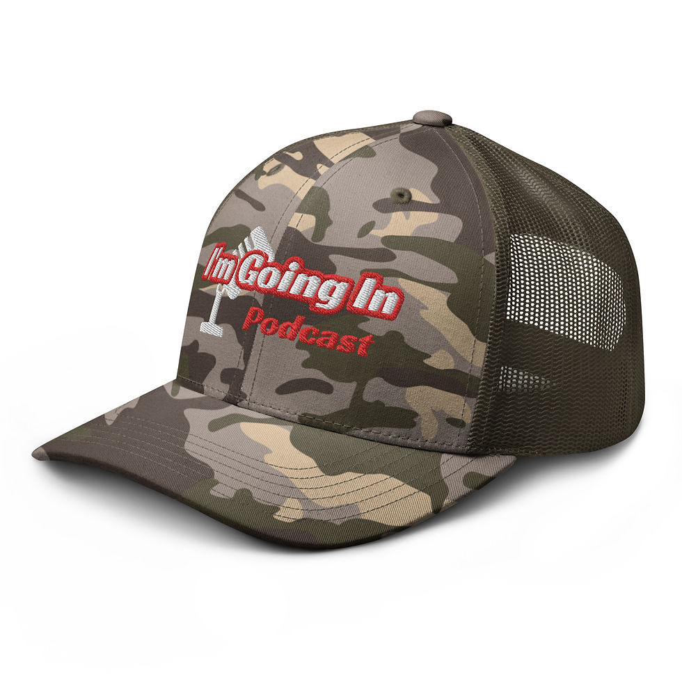 Thumbnail: I'm Going In Podcast Camouflage trucker hat