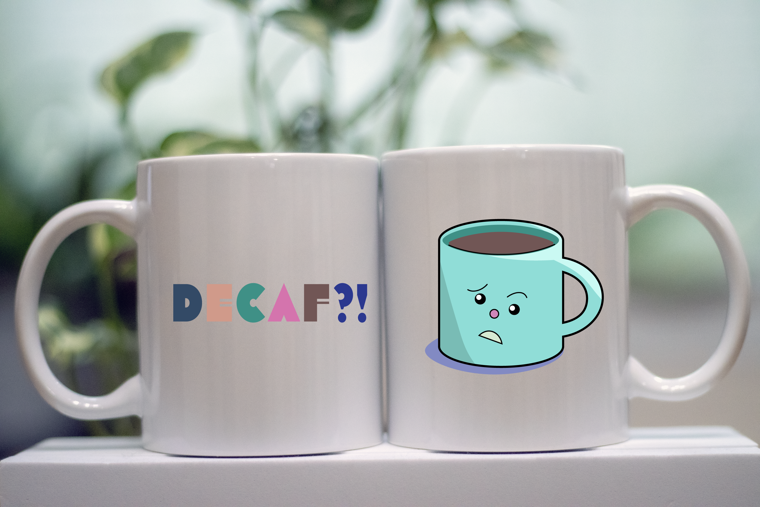Decaf?! (1 mug printed on both sides)
