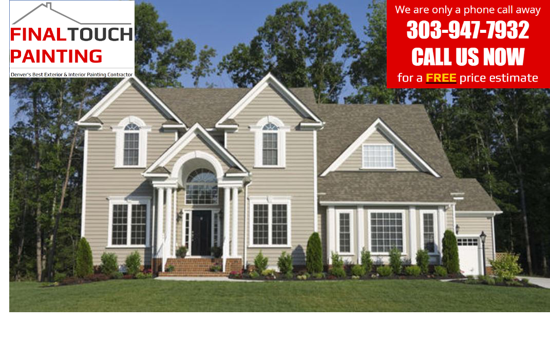 Final Touch Painting Denver Area House Painter