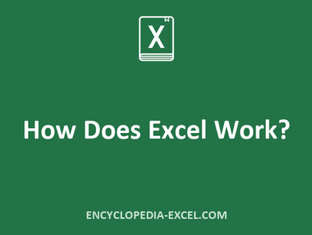 How Does Excel Work?