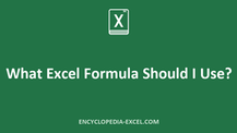 What Excel Formula Should I Use?