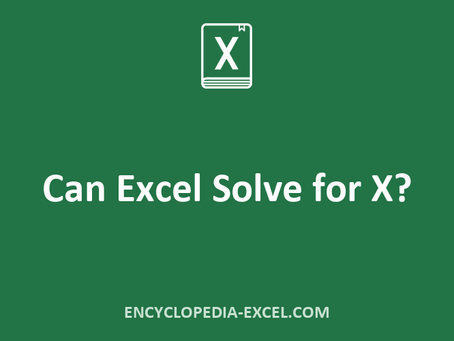 Can Excel Solve for X?