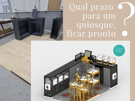 Qual prazo para um quiosque de shopping ficar pronto?