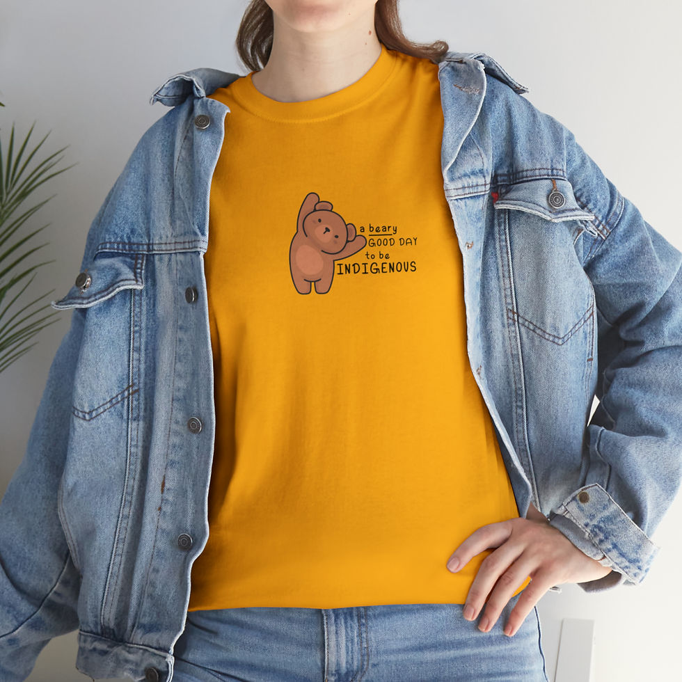 Thumbnail: A Beary Good Day To Be Indigenous Tee