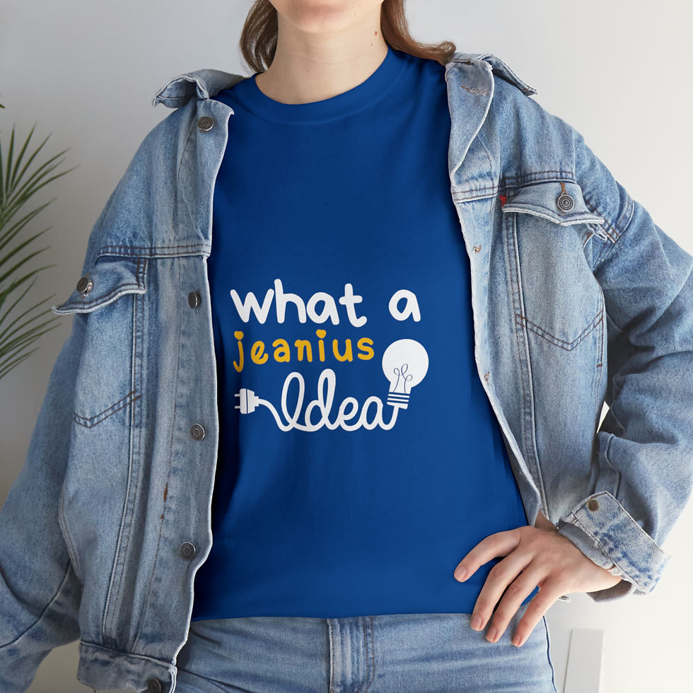 Thumbnail: What a JEANius Idea! Tee