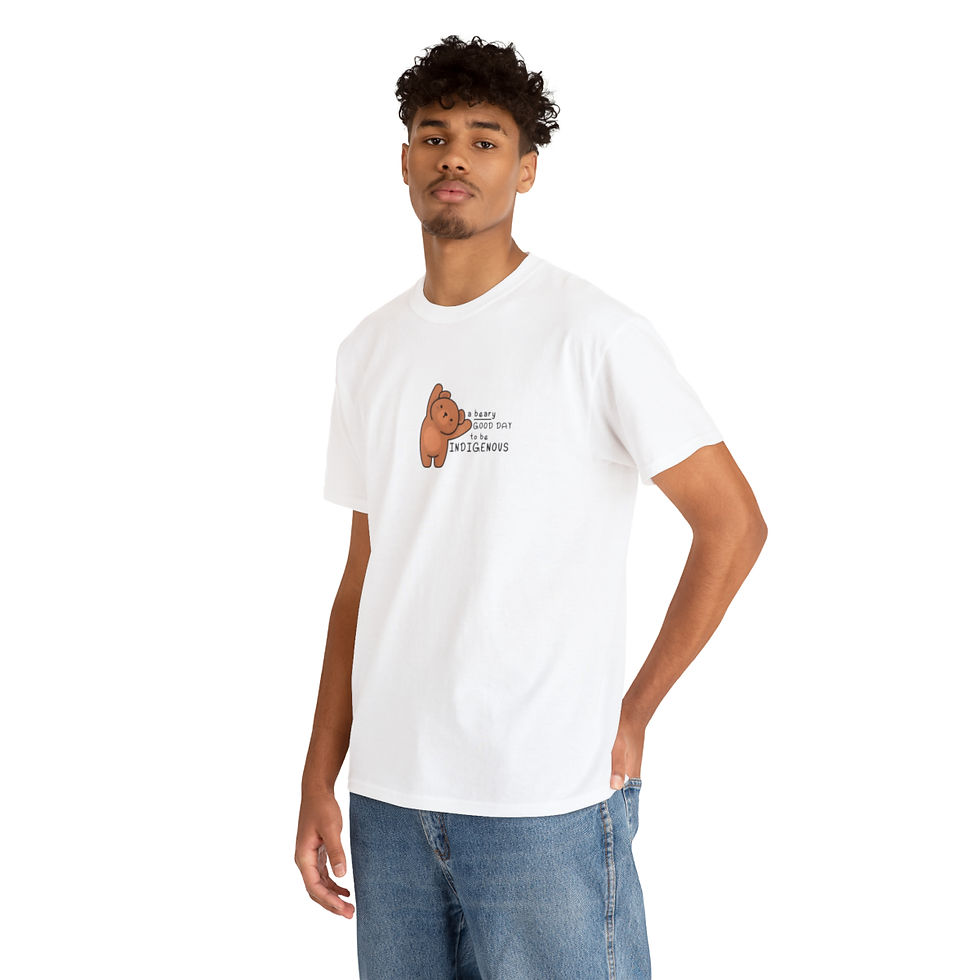 Thumbnail: A Beary Good Day To Be Indigenous Tee