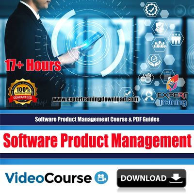 Software Product Management 17+ Hours Course