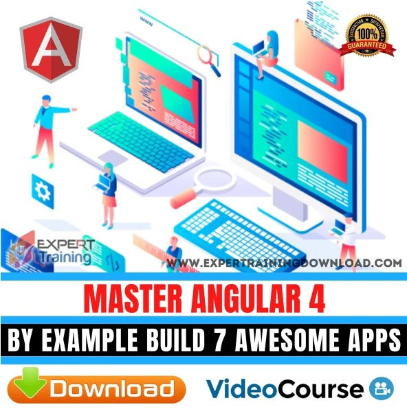 Master Angular 4 by Example Build 7 Awesome Apps