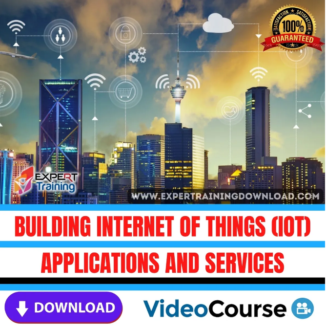 Building Internet Of Things (Iot) Applications And Services