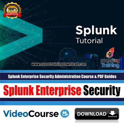 Splunk Enterprise Security Administration Course