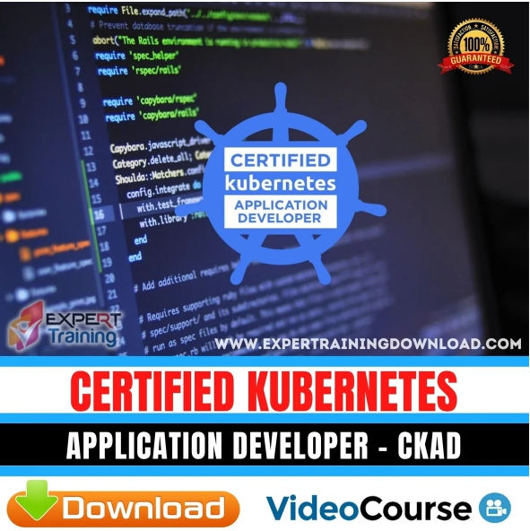 Certified Kubernetes Application Developer - CKAD