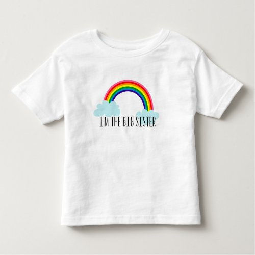 Best Deals! I'm The Big Sister Rainbow Toddle Tee