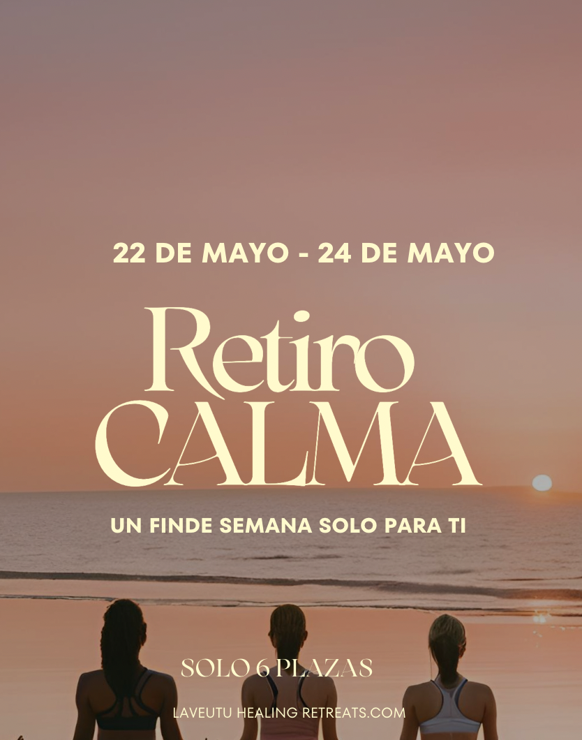 Retiro CALMA  un finde semana SOLO PARA volver a TI.