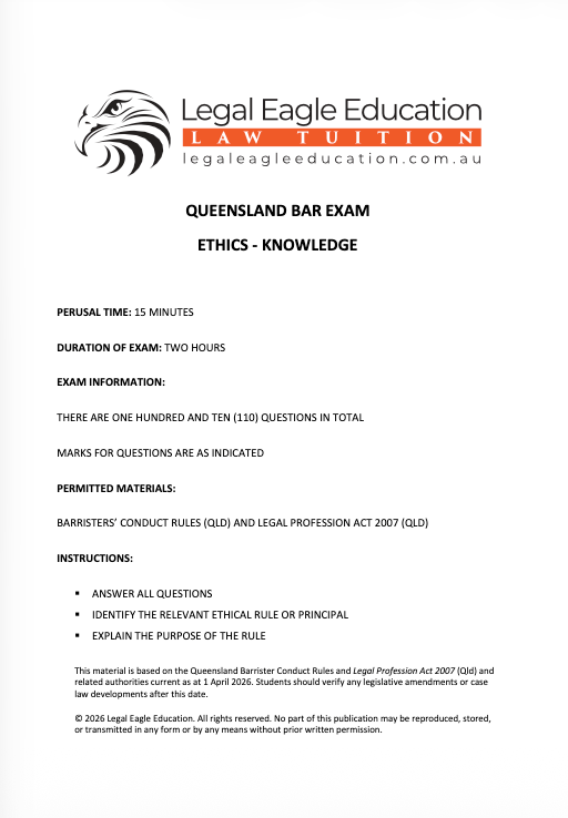 Queensland Bar Exam - Ethics - Knowledge