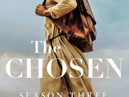The Chosen: Season 3!