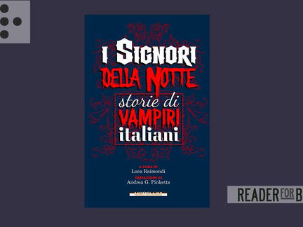 I signori della notte. Storie di vampiri italiani