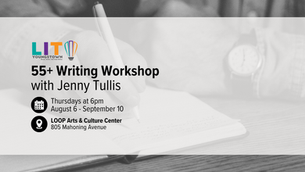 *Closed* 55+ Writing Workshop (August 6 LOOP)