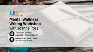 Mental Wellness Writing Workshop (August 6 LOOP)