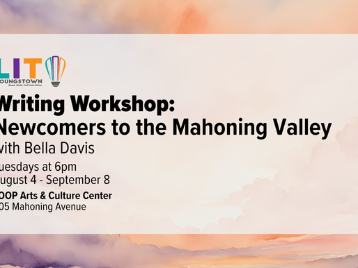 Newcomers to the Mahoning Valley Workshop (August 4 LOOP)