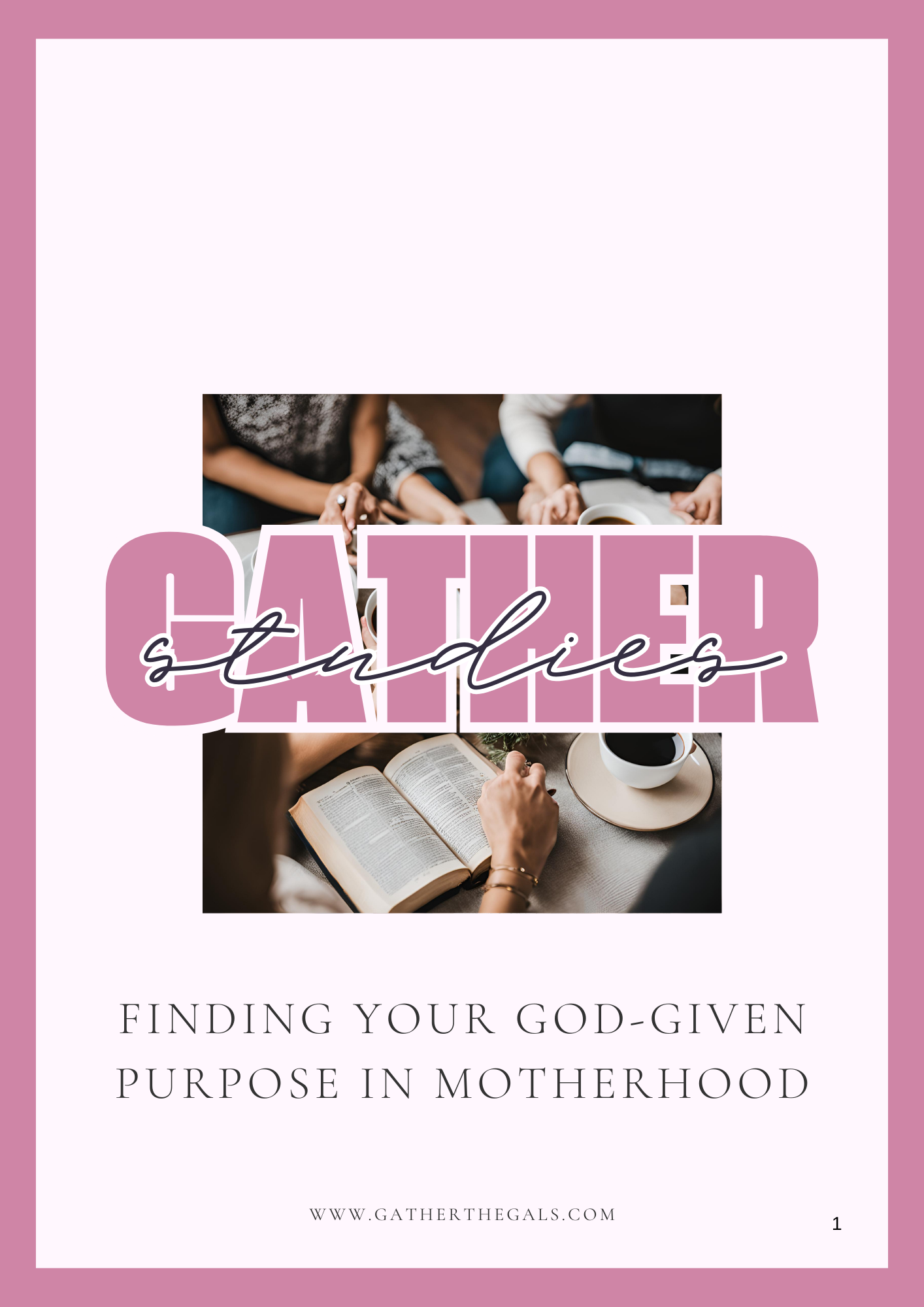 Finding Your God-Given Purpose in Motherhood BibleStudy