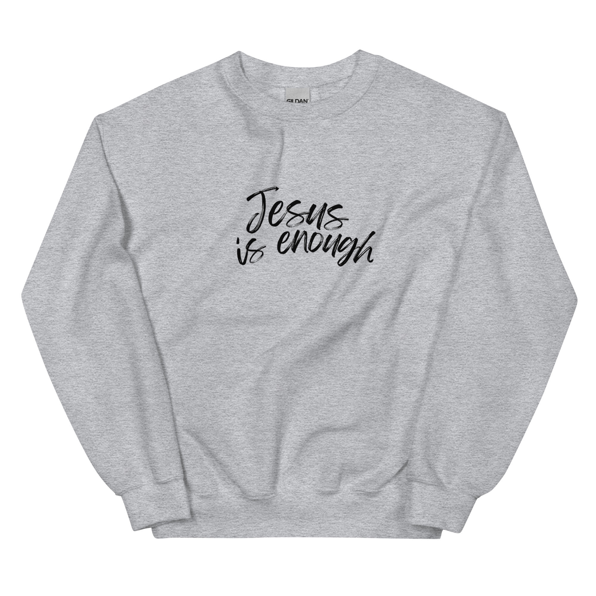 Jesus is Enough
