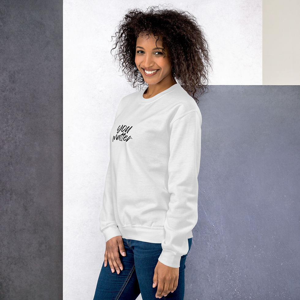 Thumbnail: You Matter Sweatshirt