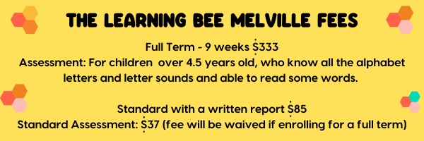 Full Term - 9 weeks $333 Assessment For children over 4.5 years old, who know all the alph