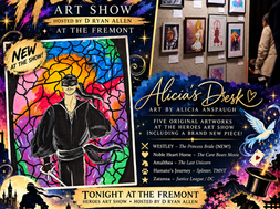 Five original mixed-media fan art pieces by Alicia Anspaugh featured in the Heroes Art Show at The Fremont, including Westley from The Princess Bride, Noble Heart Horse, Amalthea from The Last Unicorn, Hamato Splinter from Teenage Mutant Ninja Turtles, and Zatanna.