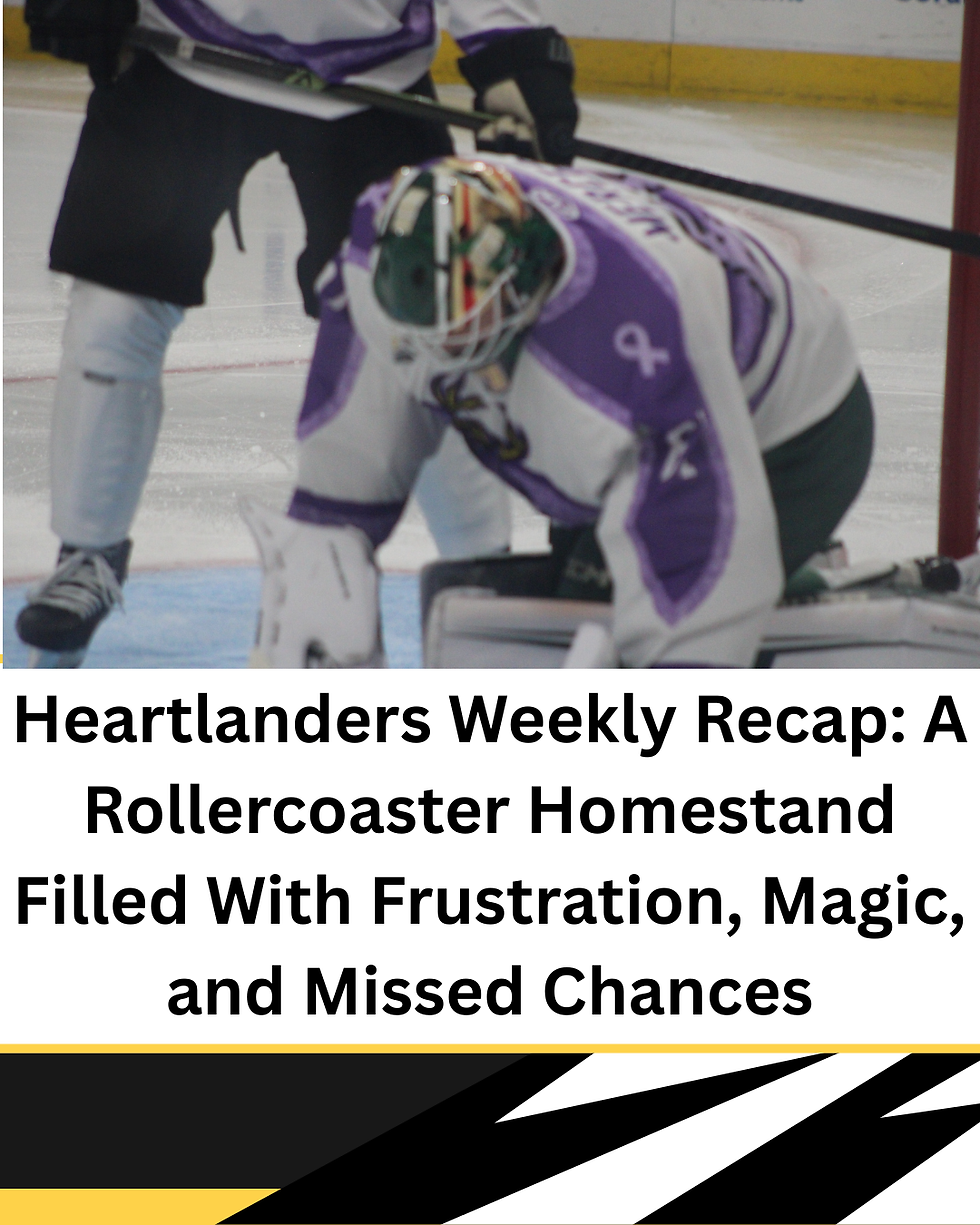 Heartlanders Weekly Recap: A Rollercoaster Homestand Filled With Frustration, Magic, and Missed Chances