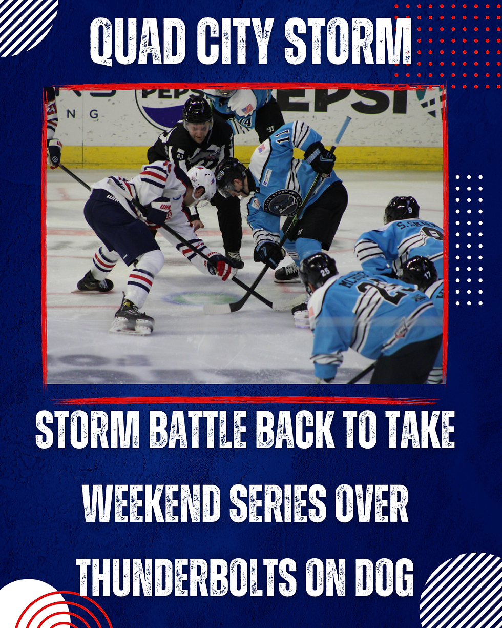 Storm Battle Back to Take Weekend Series Over Thunderbolts on Dog Olympic Night