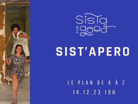 Sist'Apéro au Plan de A à Z le 14 décembre