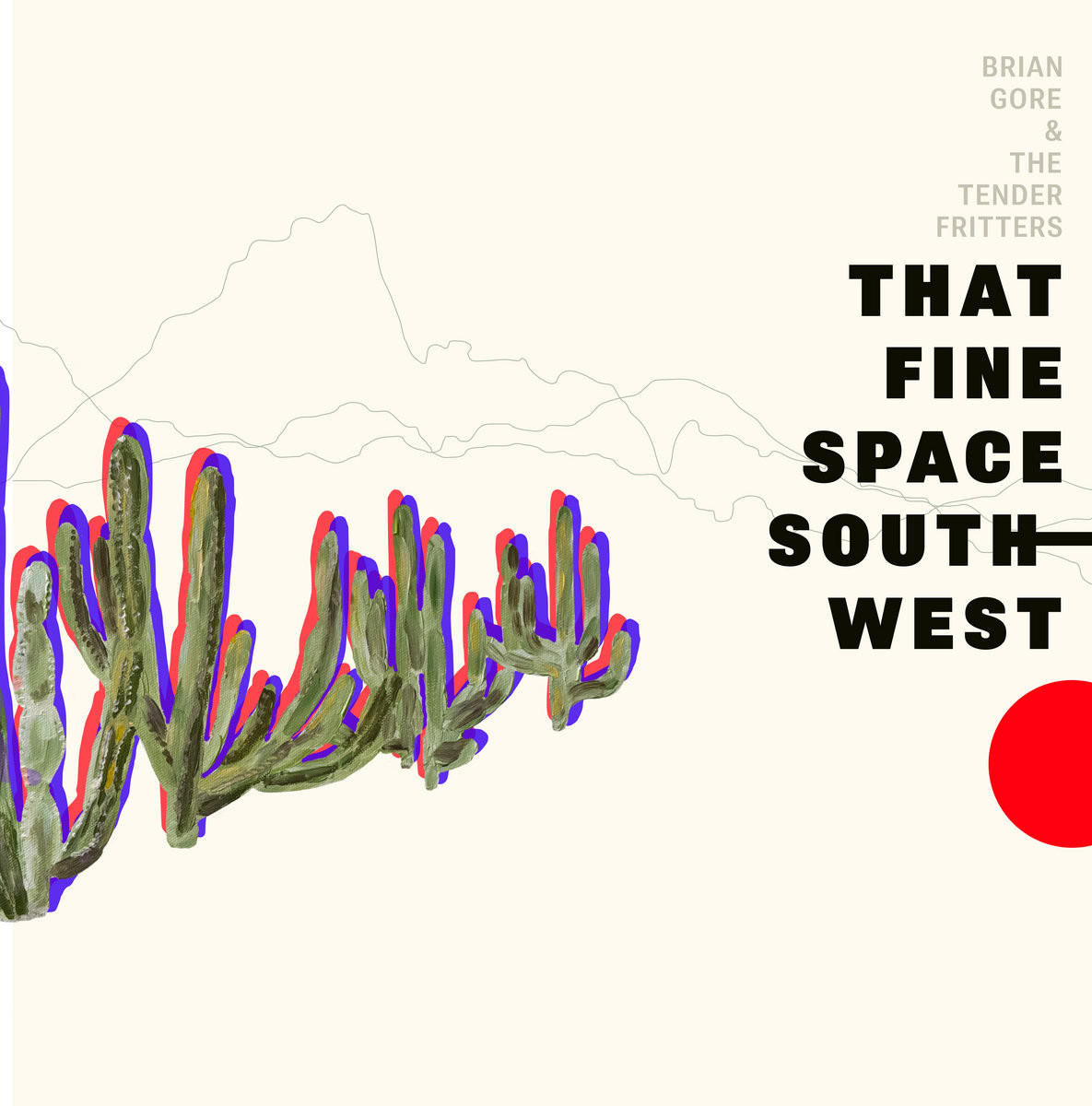 That Fine Space Southwest 12" Record