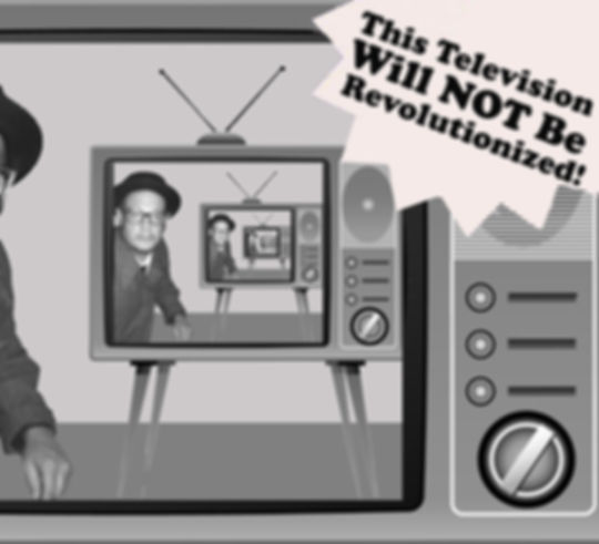 This TV Will Not Be Revolutionized + S/T 12"