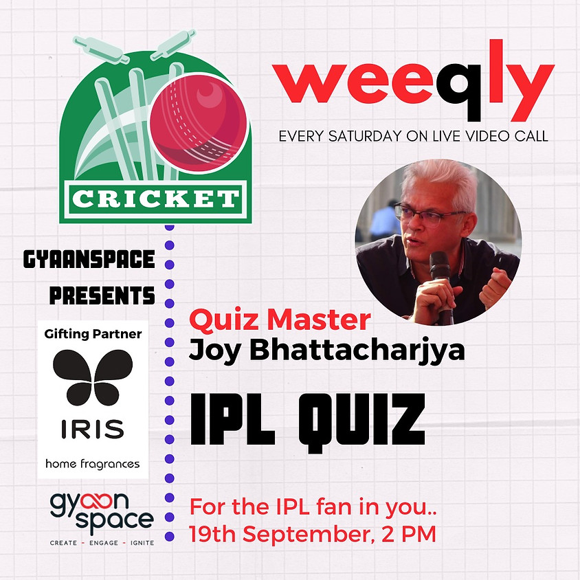 IPL Quiz by Joy Bhattacharjya