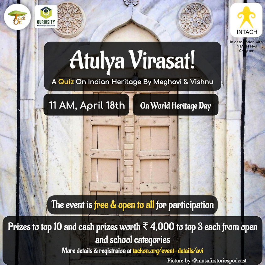 Atulya Virasat! | A Quiz On Indian Heritage | INTACH