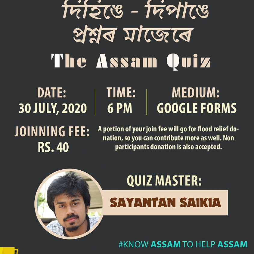 Know Assam To Help Assam By Sayantan Saikia