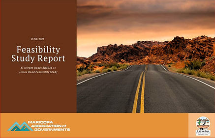 The image shows the cover of the El Mirage Road Feasibility Study Report, dated June 2022, with a two-lane paved road stretching into the distance. The report has the Maricopa Association of Governments logo displayed at the bottom left. At the bottom right is a logo with a cactus and desert landscape for the El Mirage Road SR 303L to Jomax Road Feasibility Study. Read the entire study by visiting https://tinyurl.com/33599667 .