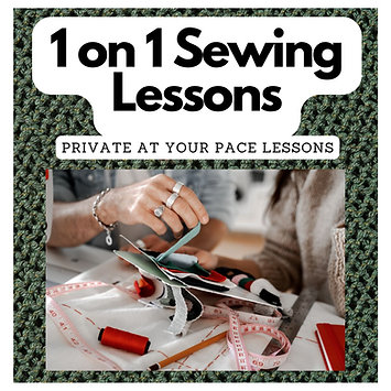 1 on 1 Sewing Lessons