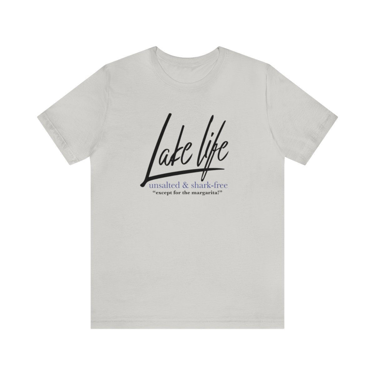 Lake Life - Unisex Jersey Short Sleeve Tee