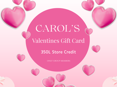 CAROL'S STORE - Valentine’s Gift Card!