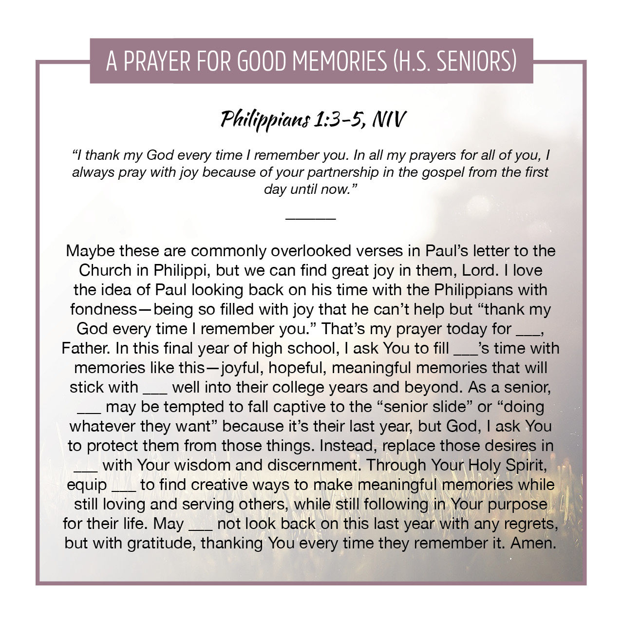 A Prayer for Good Memories (H.S. Seniors)
