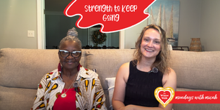Strength to Keep Going