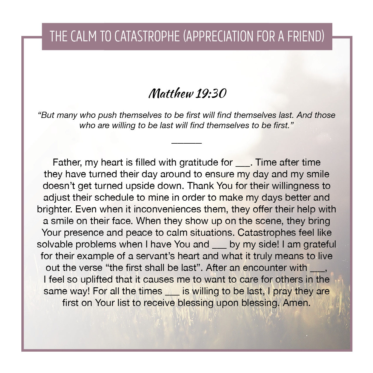 The Calm to Catastrophe (Appreciation for a Friend)