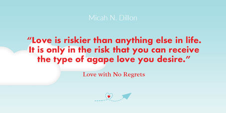 Love with No Regrets