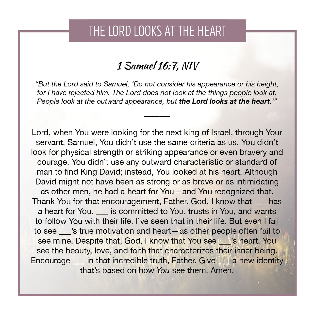The Lord Looks at the Heart