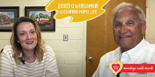 Being a Watchman - with Chaplain Marty Lee