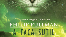 Resenha: A Faca Sutil – Fronteiras do Universo – Livro Dois.